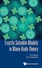 Exactly Solvable Models In Many-Body Theory - Preview
