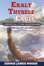 Exalt Thyself As The Eagle - Preview