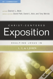 Exalting Jesus In 1,2,3 John