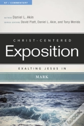 Exalting Jesus In Mark
