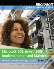 Capa do artigo Exam 70-431 Microsoft Sql Server 2005 Implementation And Maintenance