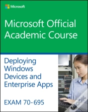 Capa do artigo Exam 70-695 Deploying Windows Devices And Enterprise Apps