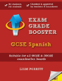 Exam Grade Booster: Gcse Spanish - Preview