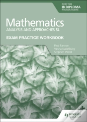 Capa do artigo Exam Practice Workbook For Mathematics For The Ib Diploma: Analysis And Approaches Sl