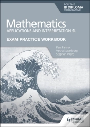 Capa do artigo Exam Practice Workbook For Mathematics For The Ib Diploma: Applications And Interpretation Sl