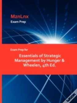 Capa do artigo Exam Prep For Essentials Of Strategic Management By Hunger & Wheelen, 4th Ed.