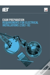 Exam Preparation Requirements For Electrical Installations (2382-18)