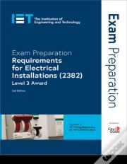 Exam Preparation: Requirements For Electrical Installations (2382)