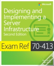 Capa do artigo Exam Ref 70-413 Designing And Implementing A Server Infrastructure (Mcse)