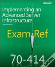Capa do artigo Exam Ref 70-414: Implementing An Advanced Server Infrastructure