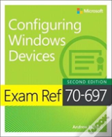 Exam Ref 70-697 Configuring Windows Devices