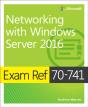 Exam Ref 70-741 Networking With Windows Server 2016 - Preview