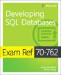 Exam Ref 70-762 Developing Sql Databases - Preview