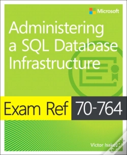 Capa do artigo Exam Ref 70-764 Administering A Sql Database Infrastructure