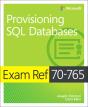Exam Ref 70-765 Provisioning Sql Databases - Preview