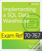 Exam Ref 70-767 Implementing A Sql Data Warehouse