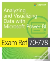 Exam Ref 70-778 Analyzing And Visualizing Data With Microsoft Power Bi