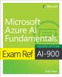 Exam Ref Ai-900 Microsoft Azure Ai Fundamentals - Preview