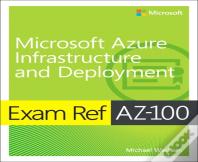 Exam Ref Az-103 Microsoft Azure Administrator