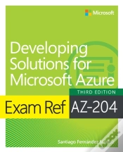 Capa do artigo Exam Ref Az-204 Developing Solutions For Microsoft Azure