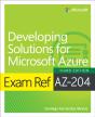 Exam Ref Az-204 Developing Solutions For Microsoft Azure - Preview