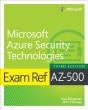 Exam Ref Az-500 Microsoft Azure Security Technologies - Preview