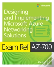 Capa do artigo Exam Ref Az-700 Designing And Implementing Microsoft Azure Networking Solutions