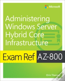 Capa do artigo Exam Ref Az-800 Administering Windows Server Hybrid Core Infrastructure