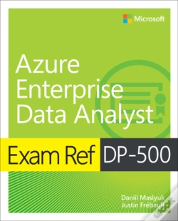 Capa do artigo Exam Ref Dp-500 Designing And Implementing Enterprise-Scale Analytics Solutions Using Microsoft Azure And Microsoft Power Bi