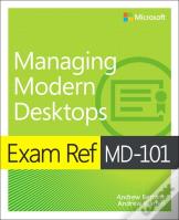 Exam Ref Md-101 Managing Modern Desktops