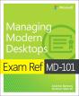 Exam Ref Md-101 Managing Modern Desktops - Preview