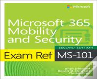 Exam Ref Ms-101 Microsoft 365 Mobility And Security