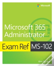 Capa do artigo Exam Ref Ms-102 Microsoft 365 Administrator