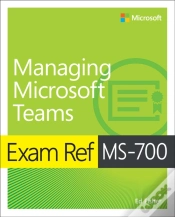 Capa do artigo Exam Ref Ms-700 Managing Microsoft Teams
