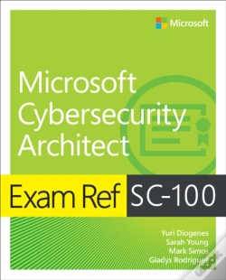Capa do artigo Exam Ref Sc-100 Microsoft Cybersecurity Architect
