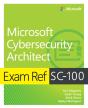 Exam Ref Sc-100 Microsoft Cybersecurity Architect - Preview