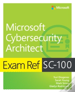 Capa do artigo Exam Ref Sc-100 Microsoft Cybersecurity Architect