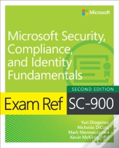 Exam Ref Sc-900 Microsoft Security, Compliance, And Identity Fundamentals