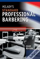 Exam Review For Milady Standard Professional Barbering