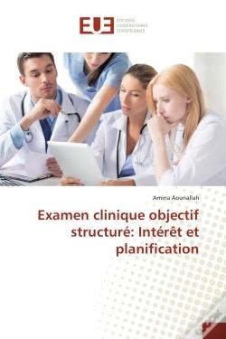 Capa do artigo Examen Clinique Objectif Structure: Interet Et Planification