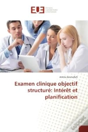 Capa do artigo Examen Clinique Objectif Structure: Interet Et Planification