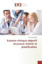 Examen Clinique Objectif Structure: Interet Et Planification - Preview