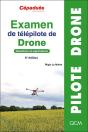 Examen De Télépilote De Drone : Questions Et Explications (6e Édition) - Preview