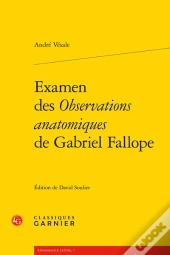 Examen Des Observations Anatomiques De Gabriel Fallope