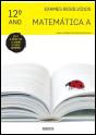 Exames Resolvidos - Matemática A 12º Ano - Preview