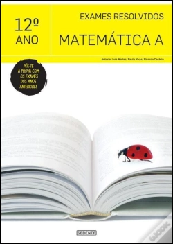 Capa do artigo Exames Resolvidos - Matemática A 12º Ano
