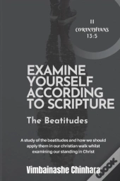 Examine Yourself According To Scripture