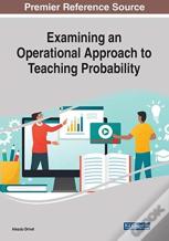 Examining An Operational Approach To Teaching Probability