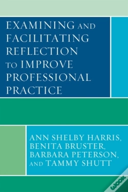 Capa do artigo Examining And Facilitating Reflection To Improve Professional Practice