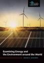 Examining Energy And The Environment Around The World - Preview